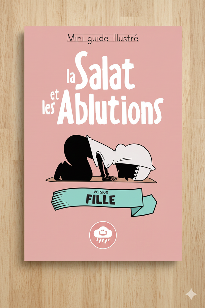 Guide de la Salat et des ablutions