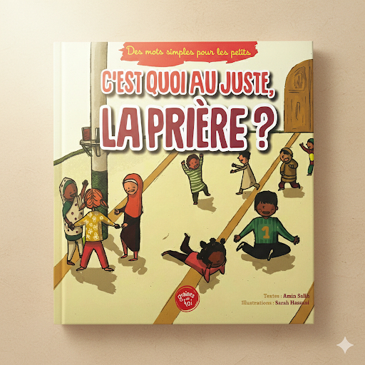 C'est quoi au juste la prière ?