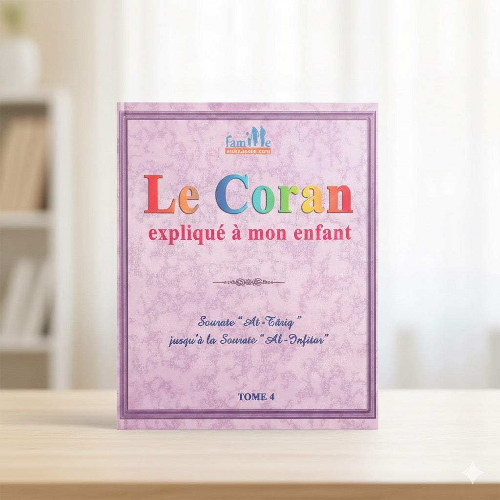 Pack — Le Coran expliqué à mon enfant